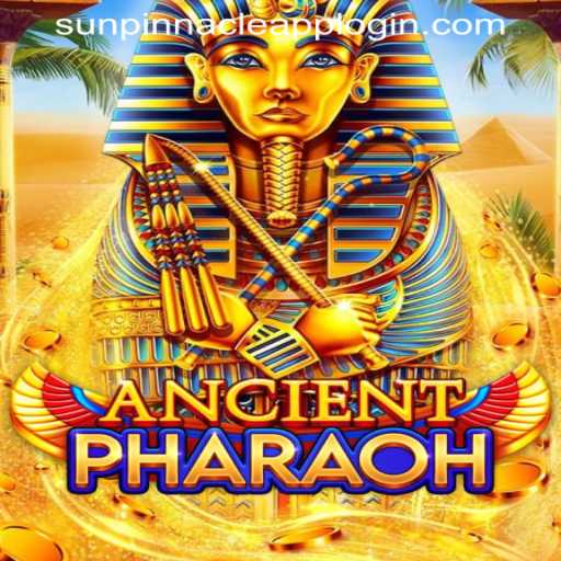 Explore the Mysteries of AncientPharaoh and Unlock the Secrets with SUNPINNACLE APP LOGIN